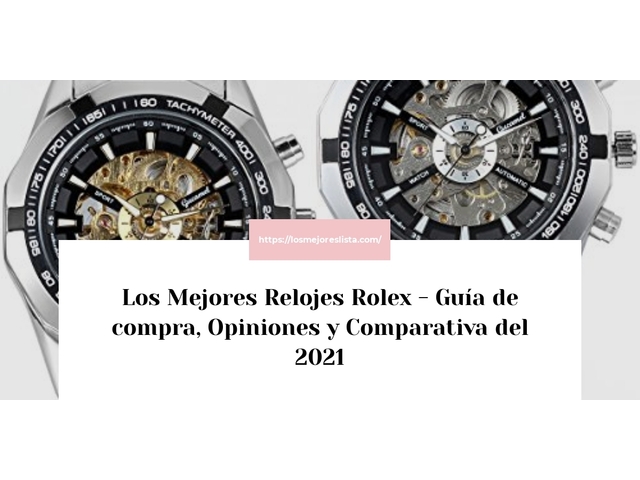 Los 10 Mejores Relojes Rolex – Opiniones 2021