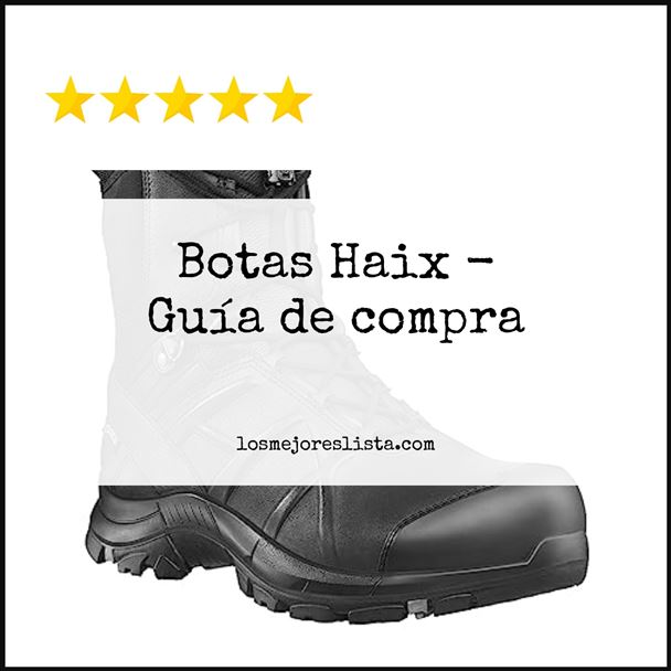Botas Haix Buying Guide