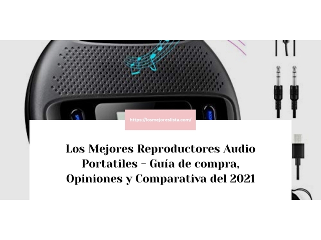 Los 10 Mejores Reproductores Audio Portatiles – Opiniones 2021