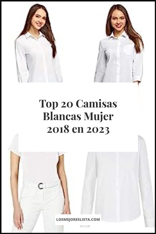 Camisas Blancas Mujer 2018 Buying Guide