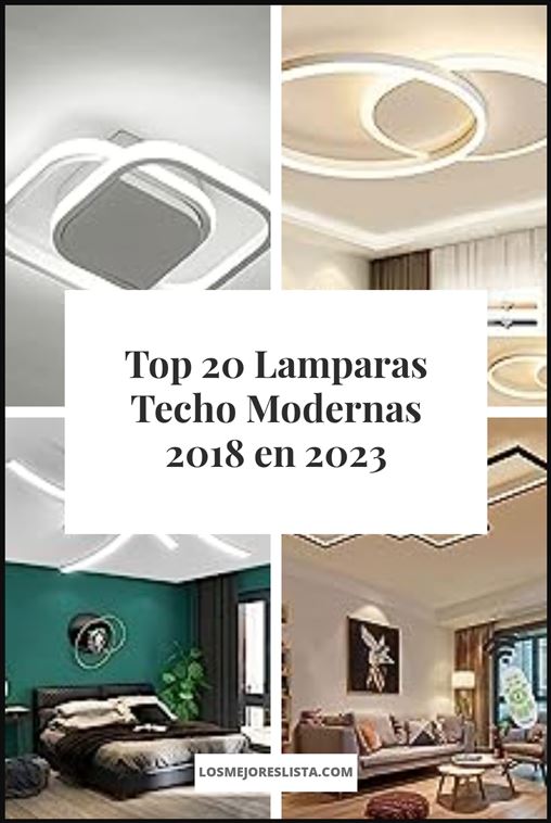 Lamparas Techo Modernas 2018 Buying Guide