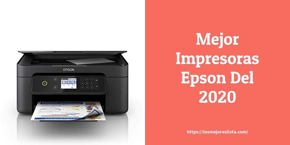Las 10 Mejores Impresoras Epson En 2020 8687