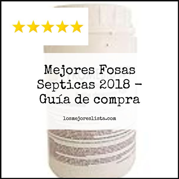 Mejores Fosas Septicas 2018 Buying Guide