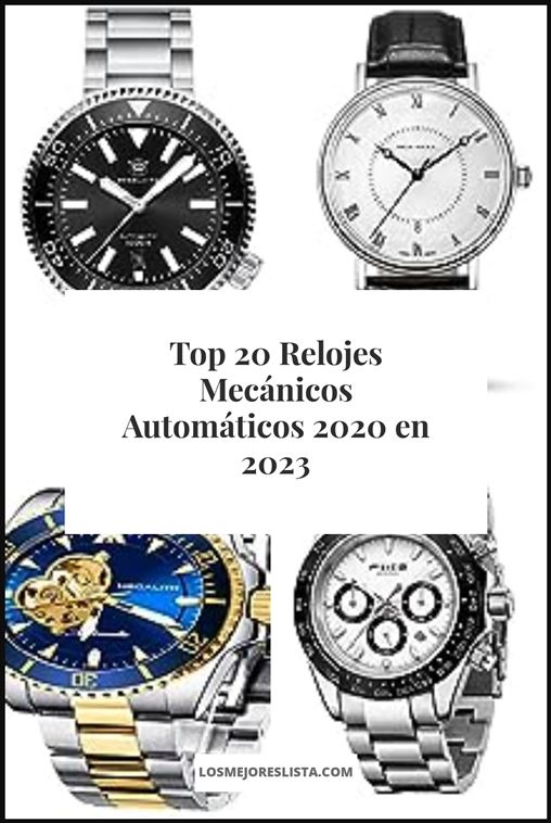 Relojes Mecánicos Automáticos 2020 Buying Guide