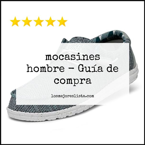 mocasines hombre - Buying Guide