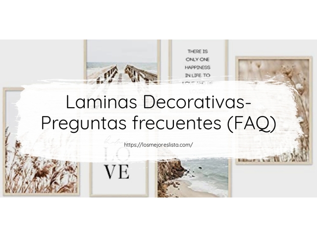 Laminas Decorativas- Preguntas frecuentes (FAQ)
