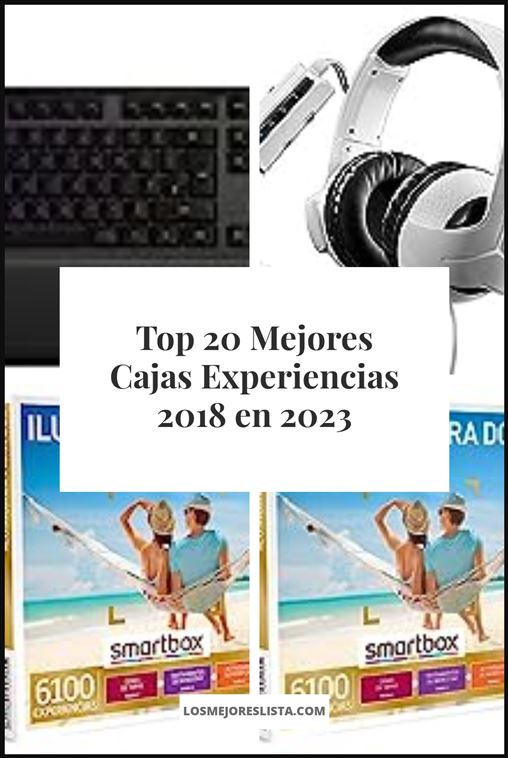 Mejores Cajas Experiencias 2018 Buying Guide
