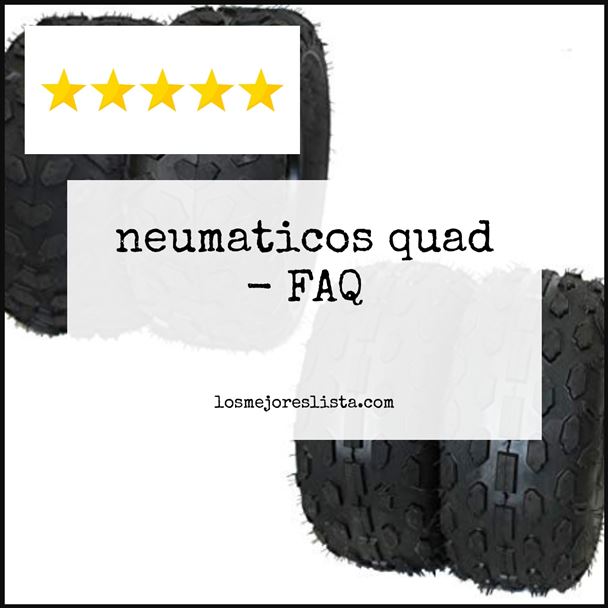 neumaticos quad FAQ