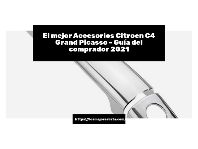 El mejor Accesorios Citroen C4 Grand Picasso - Guía del comprador 2021