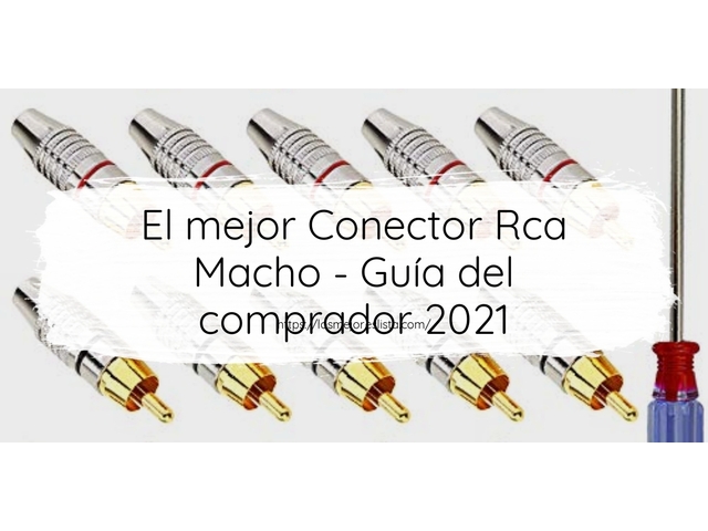 El mejor Conector Rca Macho - Guía del comprador 2021