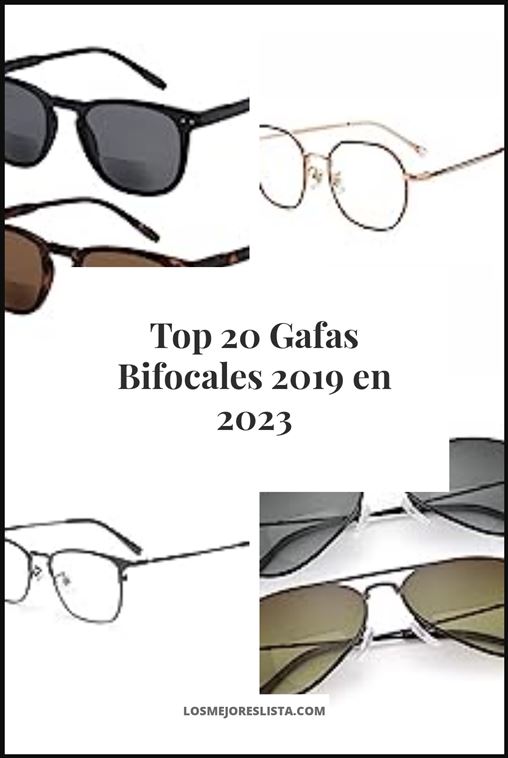 Gafas Bifocales 2019 - Buying Guide