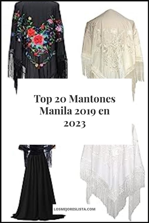 Mantones Manila 2019 - Buying Guide