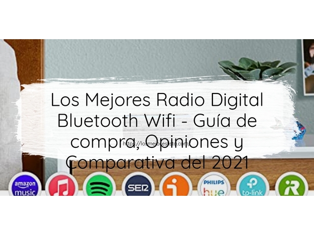 Los 10 Mejores Radio Digital Bluetooth Wifi – Opiniones 2021