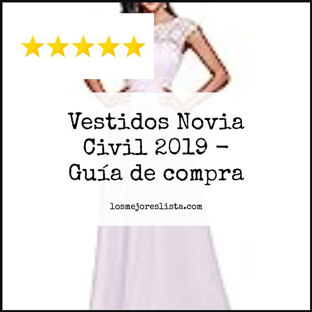 Vestidos Novia Civil 2019 - Buying Guide