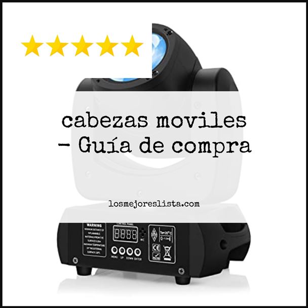 cabezas moviles - Buying Guide