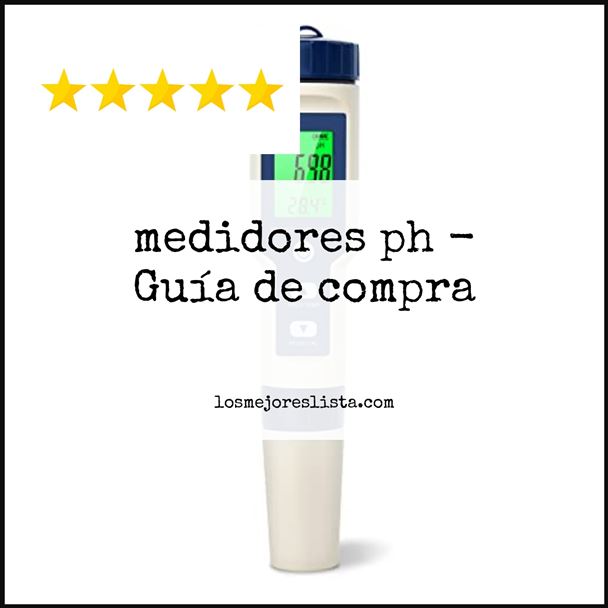 medidores ph Buying Guide