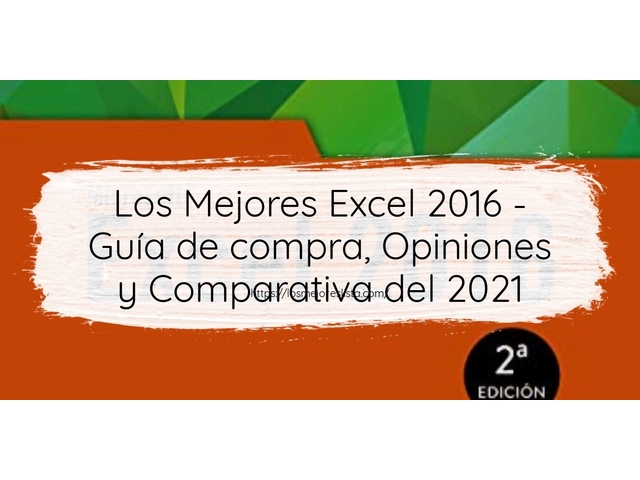 Los 10 Mejores Excel 2016 – Opiniones 2021