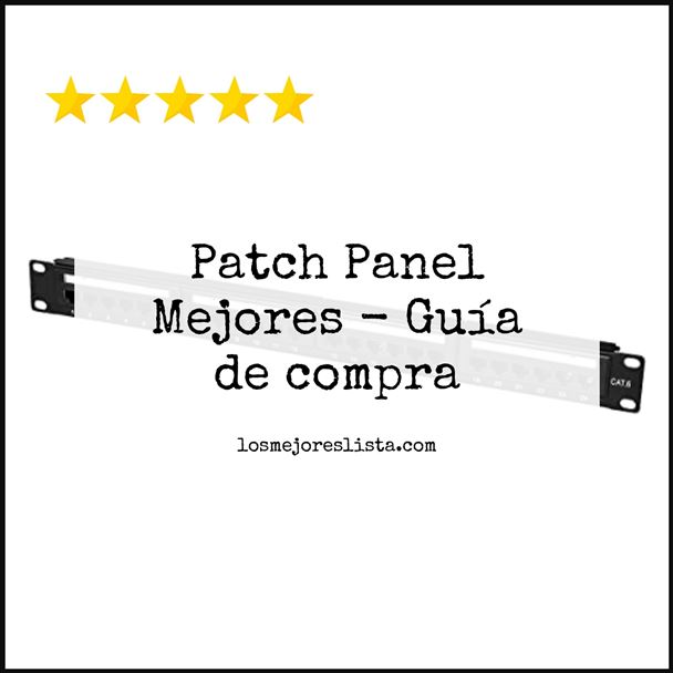 Patch Panel Mejores Buying Guide