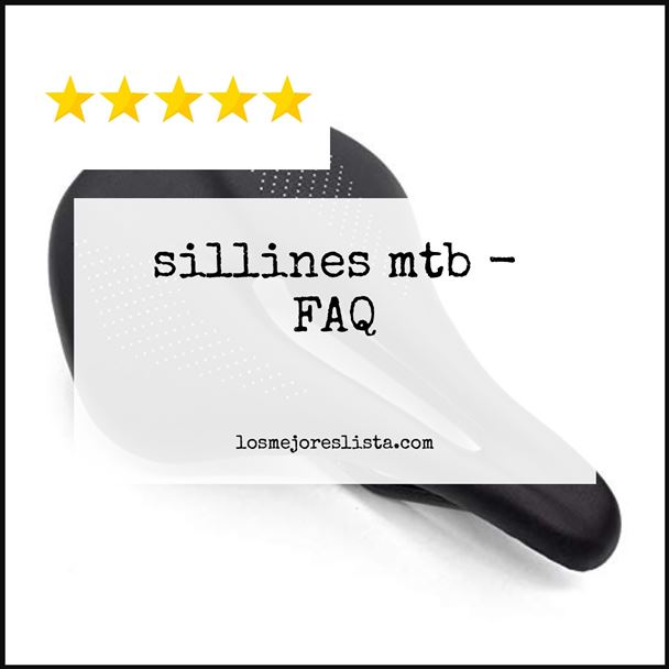 sillines mtb - FAQ