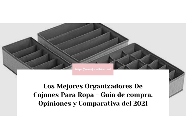 Los Mejores Organizadores De Cajones Para Ropa - Guía de compra, Opiniones y Comparativa de 2022