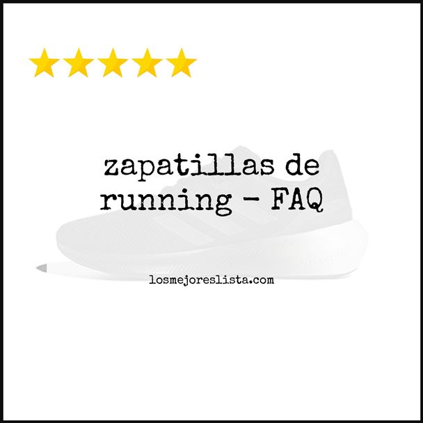 zapatillas de running FAQ