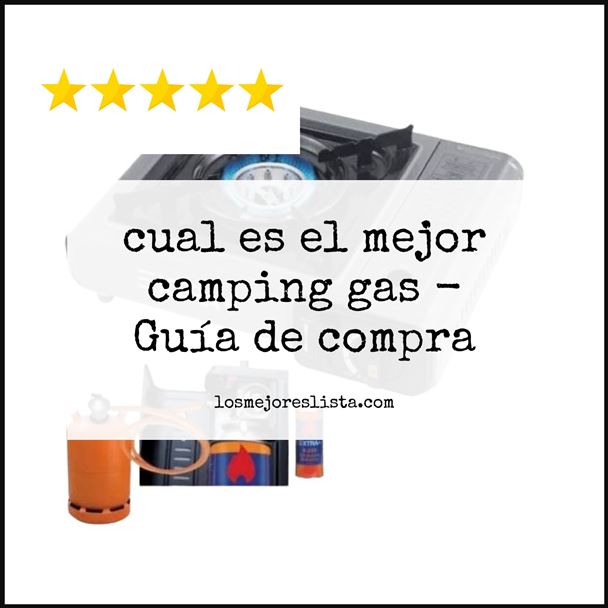 cual es el mejor camping gas Buying Guide