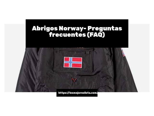 Abrigos Norway- Preguntas frecuentes (FAQ)