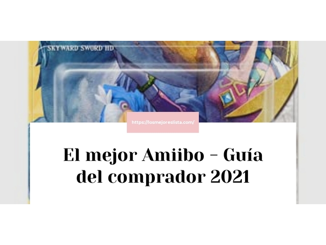 El mejor Amiibo - Guía del comprador 2021