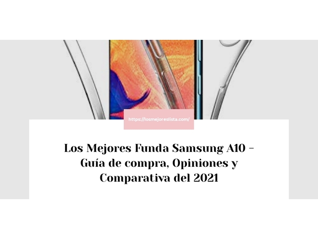 Los 10 Mejores Funda Samsung A10 – Opiniones 2021
