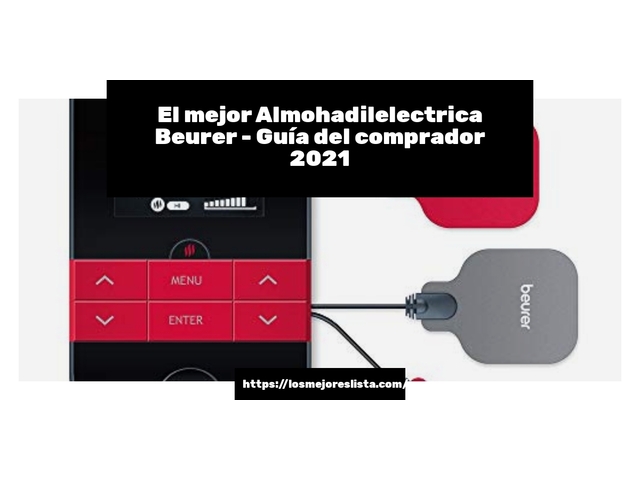 El mejor Almohadilelectrica Beurer - Guía del comprador 2021