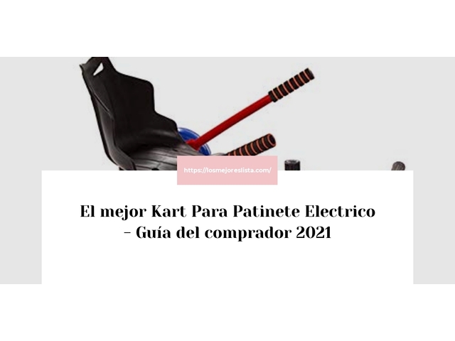 El mejor Kart Para Patinete Electrico - Guía del comprador 2021