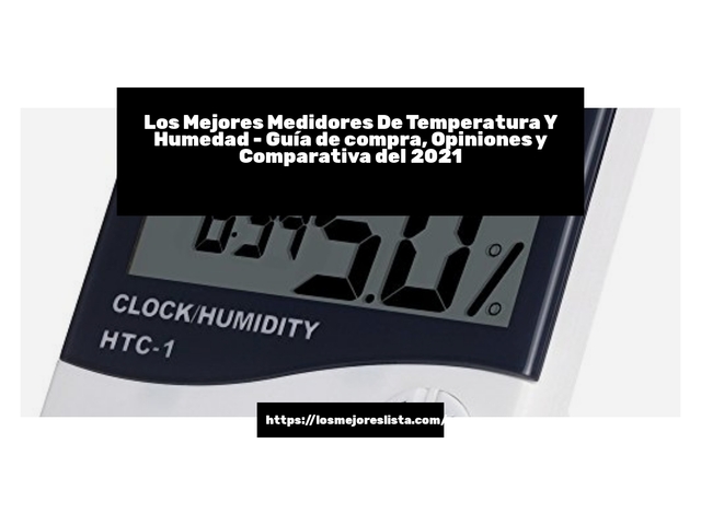 Los 10 Mejores Medidores De Temperatura Y Humedad – Opiniones 2021