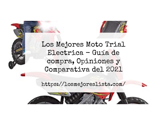 Los 10 Mejores Moto Trial Electrica – Opiniones 2021