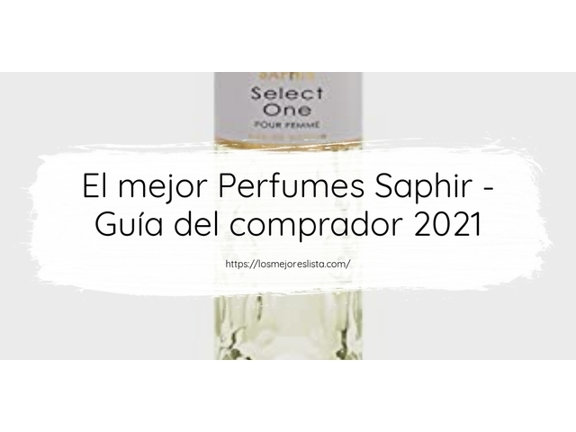 El mejor Perfumes Saphir - Guía del comprador 2021