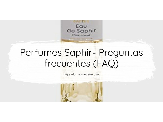 Perfumes Saphir- Preguntas frecuentes (FAQ)
