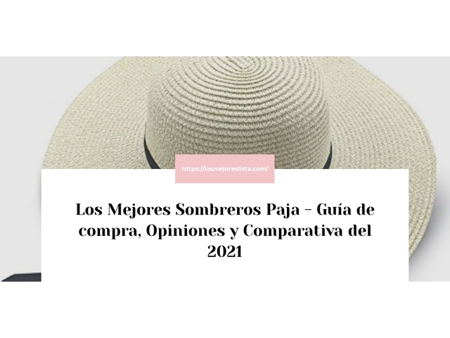 Los 10 Mejores Sombreros Paja – Opiniones 2021