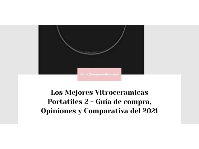 Los 10 Mejores Vitroceramicas Portatiles 2 – Opiniones 2021