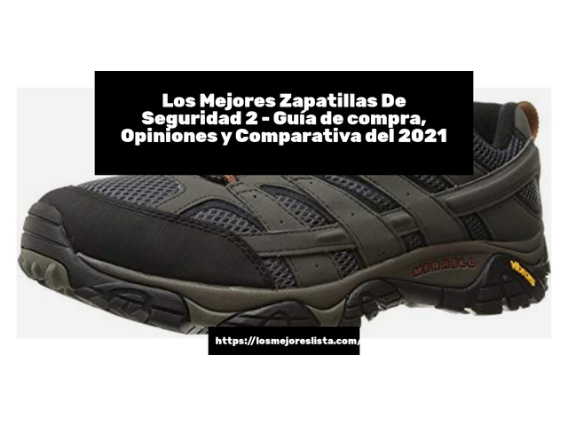 Los 10 Mejores Zapatillas De Seguridad 2 – Opiniones 2021