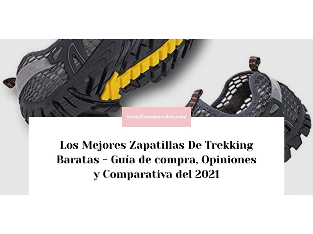 Los Mejores Zapatillas De Trekking Baratas - Guía de compra, Opiniones y Comparativa de 2022