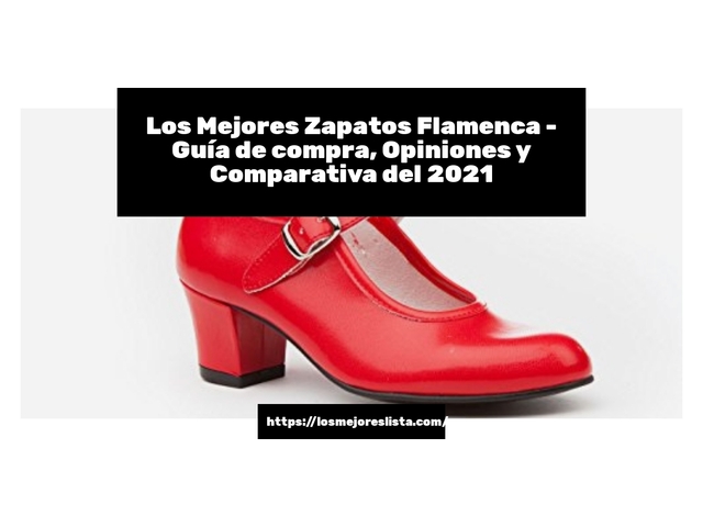 Los 10 Mejores Zapatos Flamenca – Opiniones 2021