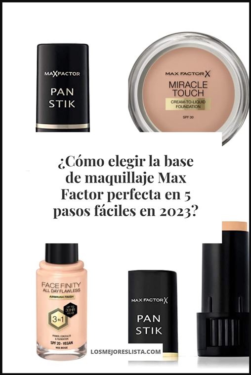 bases de maquillaje max factor - Buying Guide