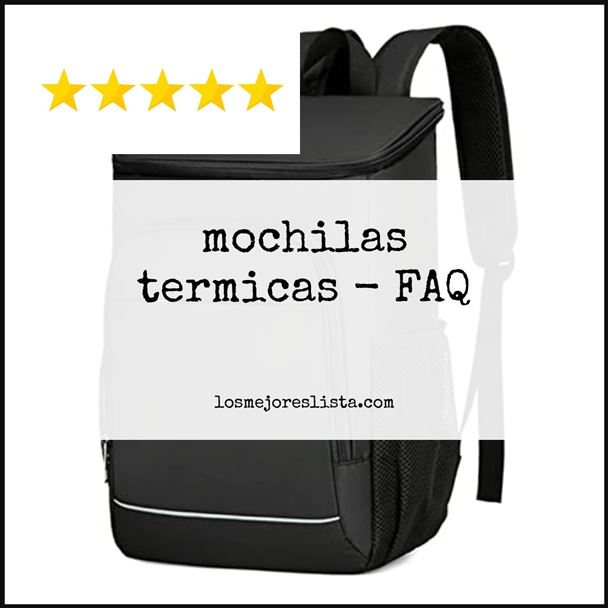 mochilas termicas FAQ