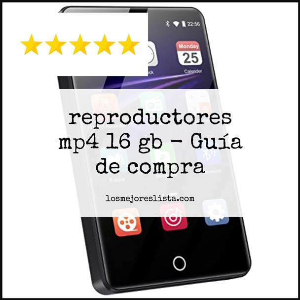 reproductores mp4 16 gb Buying Guide