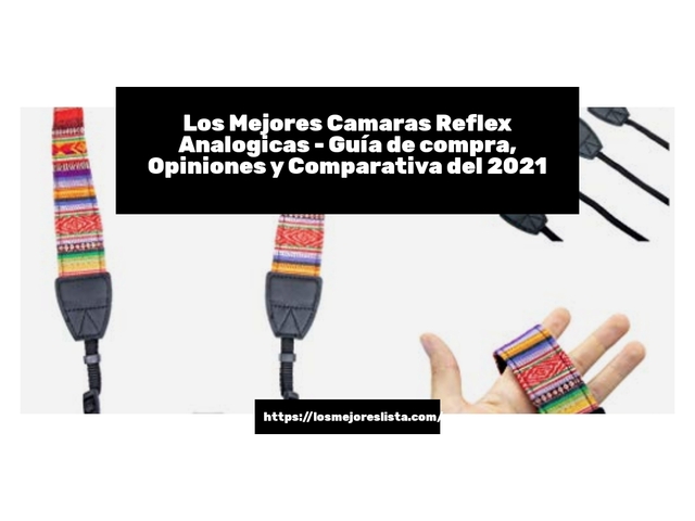 Los 10 Mejores Camaras Reflex Analogicas – Opiniones 2021