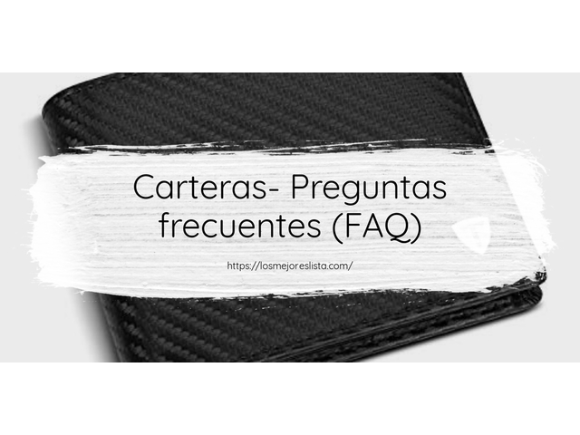Carteras- Preguntas frecuentes (FAQ)