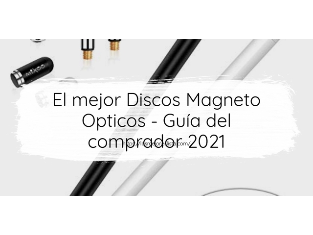 El mejor Discos Magneto Opticos - Guía del comprador 2021