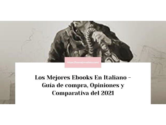 Los 10 Mejores Ebooks En Italiano – Opiniones 2021