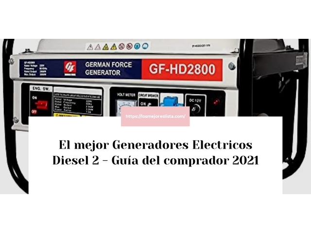 El mejor Generadores Electricos Diesel 2 - Guía del comprador 2021