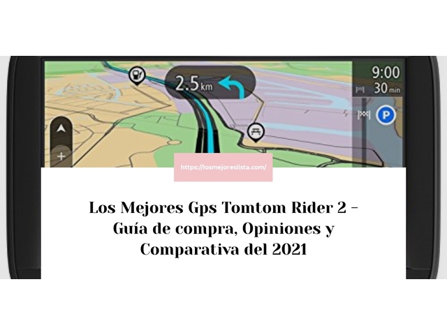 Los 10 Mejores Gps Tomtom Rider 2 – Opiniones 2021