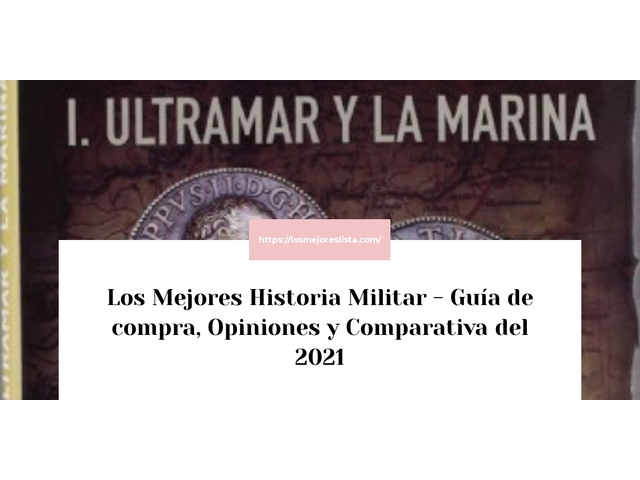 Los 10 Mejores Historia Militar – Opiniones 2021